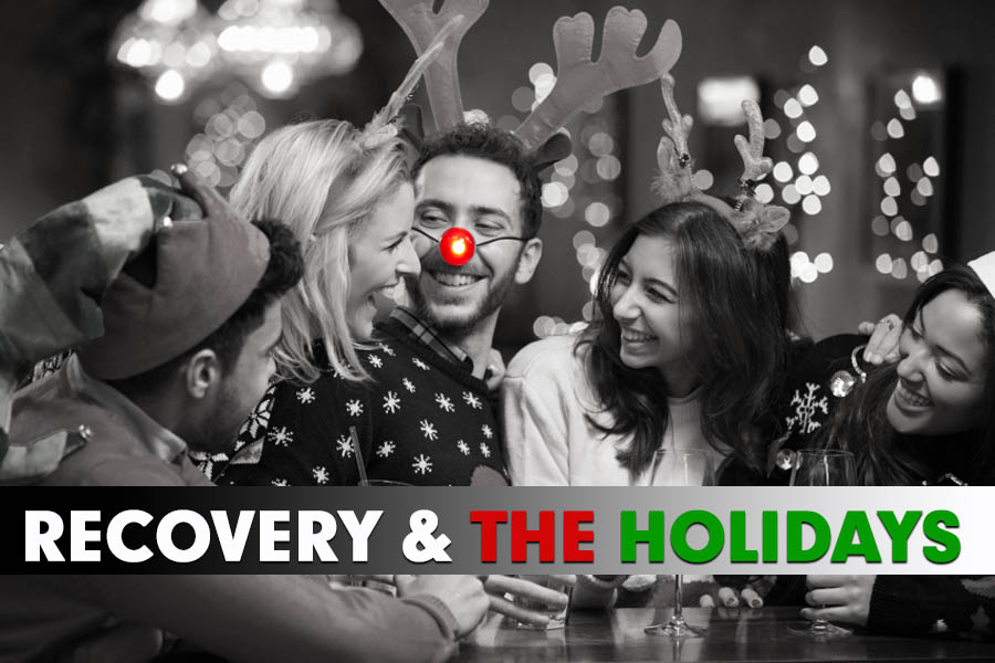 RECOVERY and THE HOLIDAYS - Tips On How To Cope