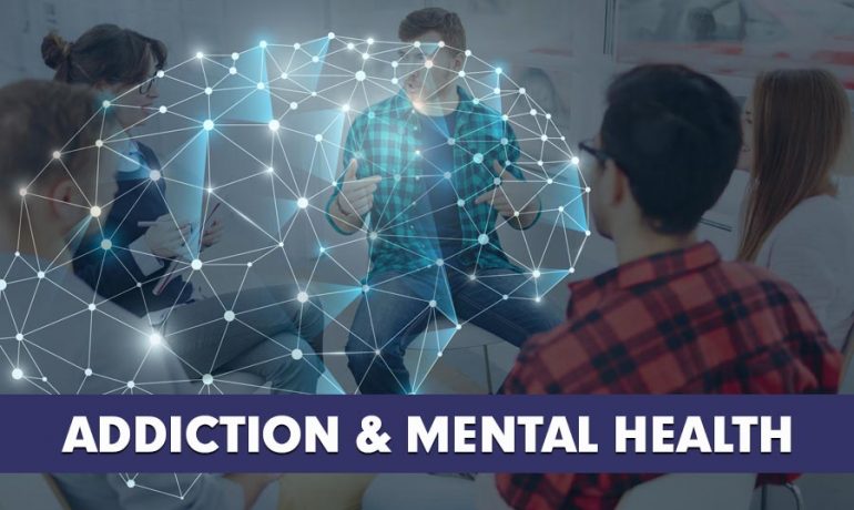 Addiction & Mental Health - Co-Occurring Disorders